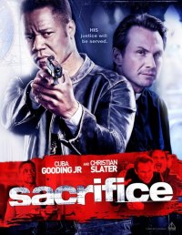 Скачать фильм Путь мести / Sacrifice (2011) бесплатно