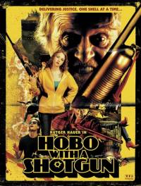 Скачать фильм Бомж с дробовиком / Hobo with a Shotgun ( 2011) бесплатно